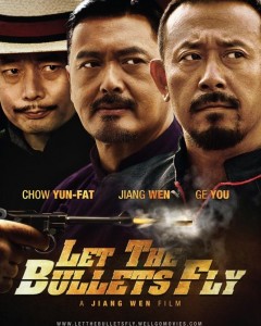 China's "Let The Bullets Fly" poster starring Chow Yun-Fat