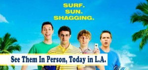 See the stars of UK hit The Inbetweeners today in Hollywood, CA