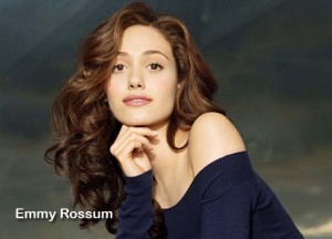 EMMY ROSSUM, currently on Showtime's "Shameless" is on our radar Emmy Rossum is currently making her mark on Showtime's "Shameless."