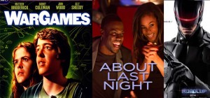 Remaking a Decade: "War Games" (1983), "About Last Night" (1986), and "Robocop" (1987) 