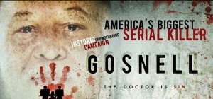 "Gosnell" TV-movie to chronicle the abortion practices of Dr. Kermit Gosnell, dubbed America's biggest serial killer and  the media cover up.