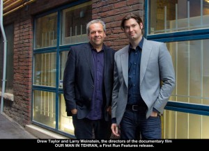 Our Man in Tehran documentary directors Weinstein and Taylor