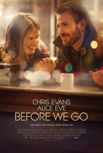Chris Evans directs Alice Eve in BEFORE WE GO (2015) indie romance - Radius 