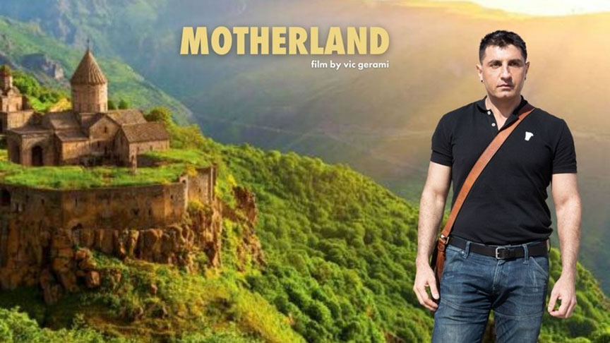 Filmmaker Vic Gerami standing istanding in front of the green hills of Armenia highlands in the teaser poster for MOTHERLAND documentary film